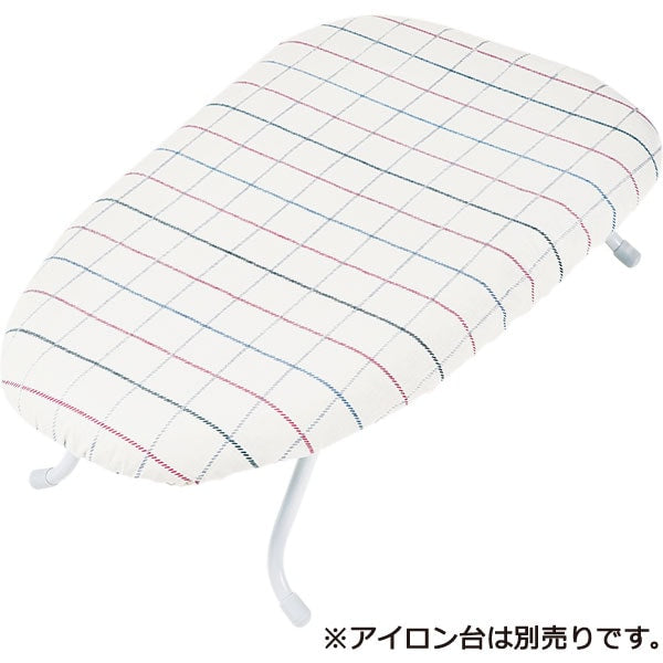 IRONING BOARD COVER NEVER CHECK